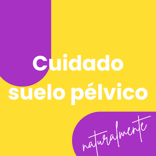 Cuidado Suelo Pelvico
